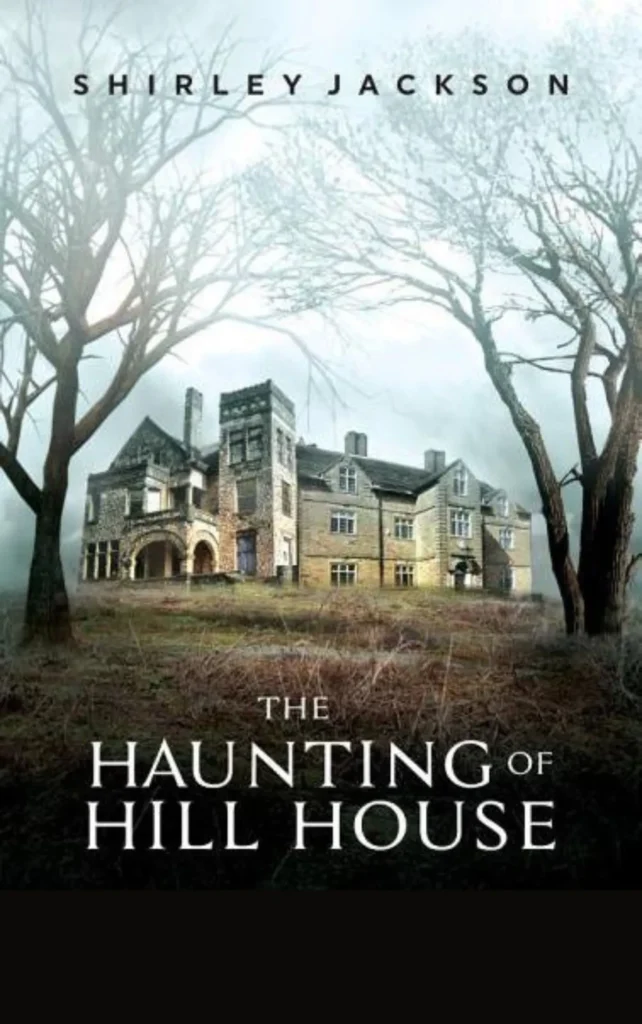 The Haunting of Hill House Book Summary - CritiqueFlix.Com